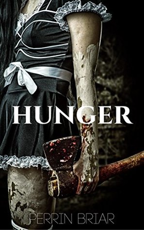 Hunger (Kindle Edition)