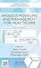 Process Modeling and Management for Healthcare (Chapman & Hall/CRC Healthcare Informatics Series)