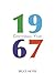 1967: Centennial Year