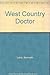 WEST COUNTRY DOCTOR by Kenneth Lane