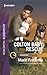 Colton Baby Rescue (The Col...