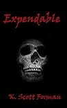 Expendable (Fear Knocks presents, #2)