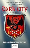 Dark City 2: Die Tränen des Lichts (German Edition) Dark City 2: Die Tränen des Lichts (German Edition)