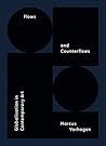 Flows and Counterflows: Globalisation in Contemporary Art (Sternberg Press)