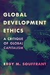 Global Development Ethics Global Development Ethics