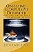 Obsessive-Compulsive Disorder: Moving from Fear to Freedom Series