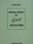 Poétikai ​kísérlet az Újhold költészetében