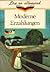 Moderne Erzählungen