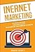 Internet Marketing: This Bo...