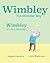 Wimbley el Chico Maravilla/ Wimbley the Wonder Boy (Xist Bilingual Spanish English)