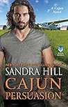 Cajun Persuasion by Sandra Hill