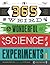 365 Weird & Wonderful Science Experiments: An Experiment for Every Day of the Year