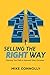 Selling the Right Way: Choo...