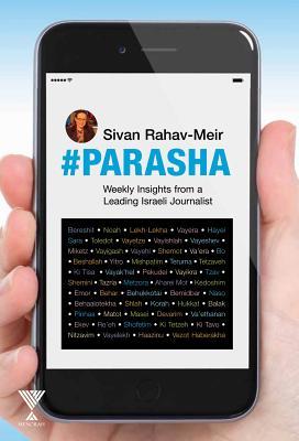 #Parasha: Weekly Insights from a Leading Israeli Journalist (Hardcover)