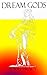 Dream Gods
