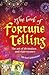 The Book of Fortune Telling: The Art of Divination and Clairvoyance