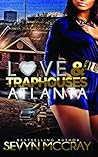 Love and Traphouses Atlanta: Book 1