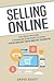 Selling Online: This Book I...