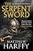 The Serpent Sword (The Bernicia Chronicles, 1)