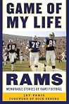 Game of My Life Rams: Memorable Stories of Rams Football