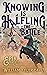 Knowing is Halfling the Bat...
