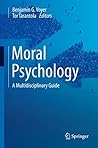 Moral Psychology:...