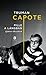 Pille a lángban by Truman Capote Pille a lángban by Truman Capote