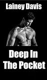 Deep in the Pocket (Stone Creek University #2)