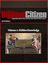 The Vigilant Citizen 2018 Volume 1: Hidden Knowledge