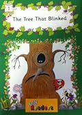 The Tree That Blinked