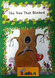 The Tree That Blinked (Jolly Phonics Readers Green Level #1)