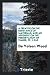 A Treatise on the Resistance of Materials: And an Appendix on the Preservation of Timber, pp. 1-243