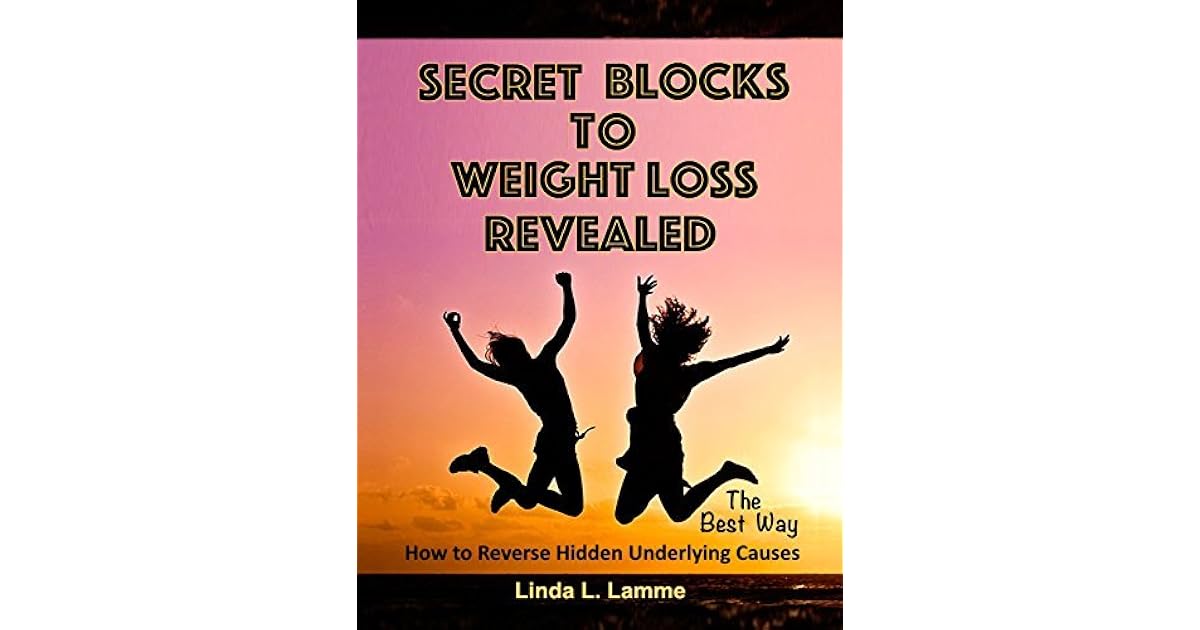 Secret Weight Loss Blocks Revealed How to Reverse the Underlying Cause