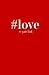 #love: a quote book (#quote...