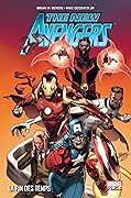New Avengers Tome 3: La fin des temps