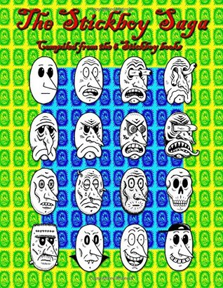 The Stickboy Saga (Paperback)