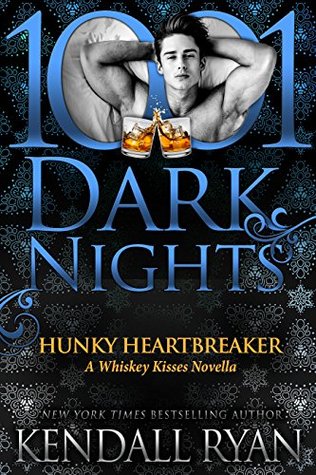 Hunky Heartbreaker (Whiskey Kisses #1.5)