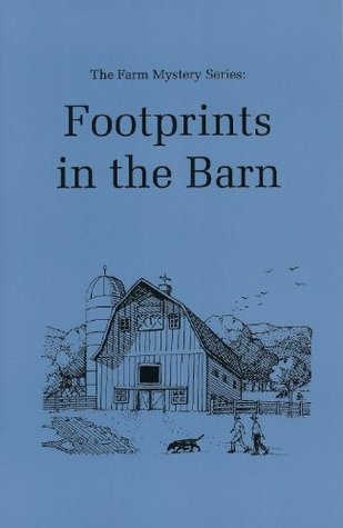 Footprints in the Barn (The Farm Mystery, #1)