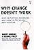 Why Change Doesn't Work: Wh...