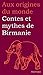Contes et mythes de Birmanie