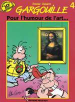 Pour l'humour de l'art... (Gargouille, #4)