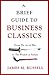 A Brief Guide to Business C...