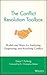 The Conflict Resolution Toolbox: Models and Maps for Analyzing, Diagnosing, and Resolving Conflict