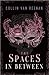 The Spaces In Between