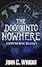 The Door into Nowhere (Unwithering Realm, #1)