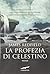 La profezia di Celestino (Italian Edition)
