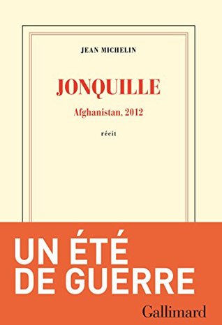Jonquille. Afghanistan, 2012 (Kindle Edition)