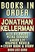 Jonathan Kellerman Books in Order: Alex Delaware series, Alex Delaware graphic novels, Petra Connor series, Jacob Lev series, short stories, standalones, ... Kellerman biography. (Series Order Book 62)