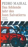 Das fehlende Jahr des Juan Salvatierra