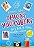Chicas youtubers. Lucy Locket, desastre online: Chicas YouTubers 1 (Isla del Tiempo) (Spanish Edition)